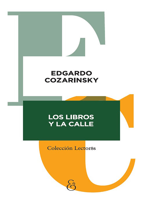 Detalles del título Los libros y la calle de Edgardo Cozarinsky - Lista de espera